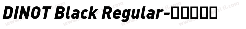 DINOT Black Regular字体转换
